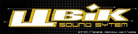 Ubik Sound-system